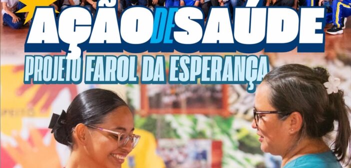 Ação de saúde no projeto Farol da Esperança!