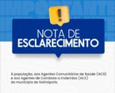 Nota de esclarecimento à população, aos Agentes Comunitários de Saúde (ACS) e aos Agentes de Combate a Endemias (ACE) do município de Salinópolis.