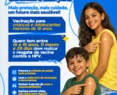 Campanha de Multivacinação | 03 de agosto a 1º de setembro