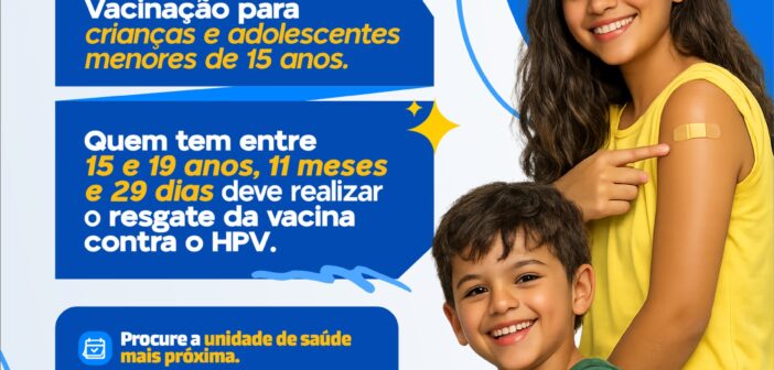 Campanha de Multivacinação | 03 de agosto a 1º de setembro
